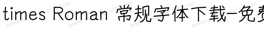 times Roman 常规字体下载字体转换